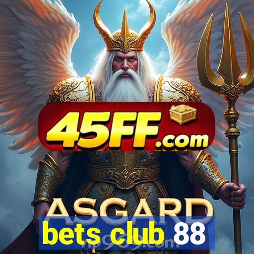 bets club 88
